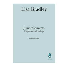 Load image into Gallery viewer, Lisa Bradley - Junior Concerto Rehearsal Piano part
