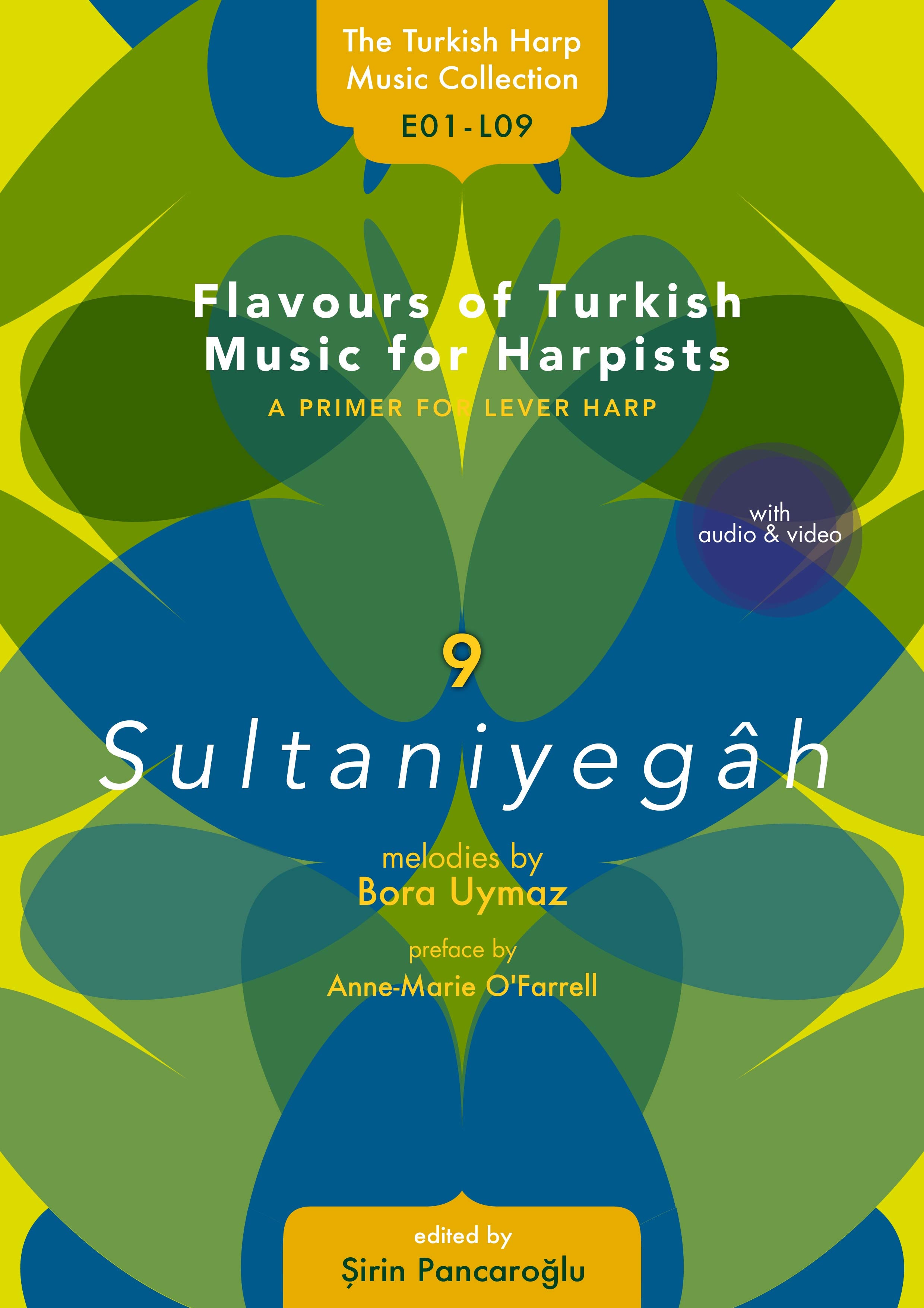 Flavours of Turkish Music  - 9 Sultaniyegah
