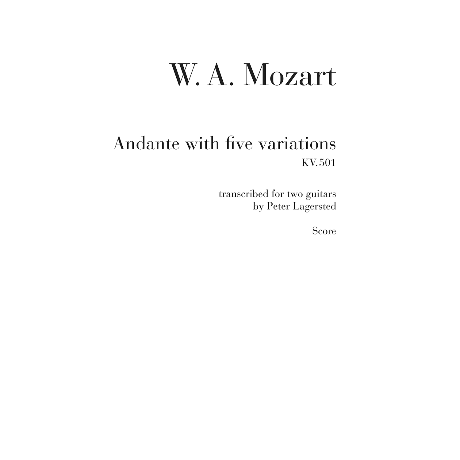 Mozart - Andante with five variations KV. 501 transcribed for two guitars SCORE (DOWNLOAD)