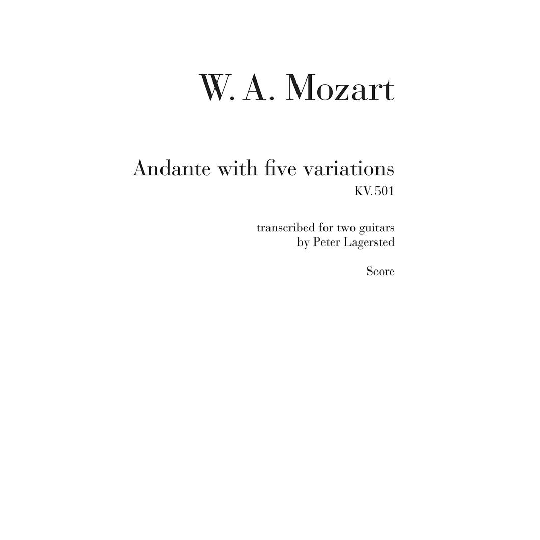Mozart - Andante with five variations KV. 501 transcribed for two guitars SCORE (DOWNLOAD)
