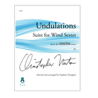 Christopher Norton - Undulations: Suite for Woodwind Sextet arr. Stephen Doughty