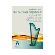 Load image into Gallery viewer, Christopher Norton - a selection from the microjazz collection 3 arr. for harp
