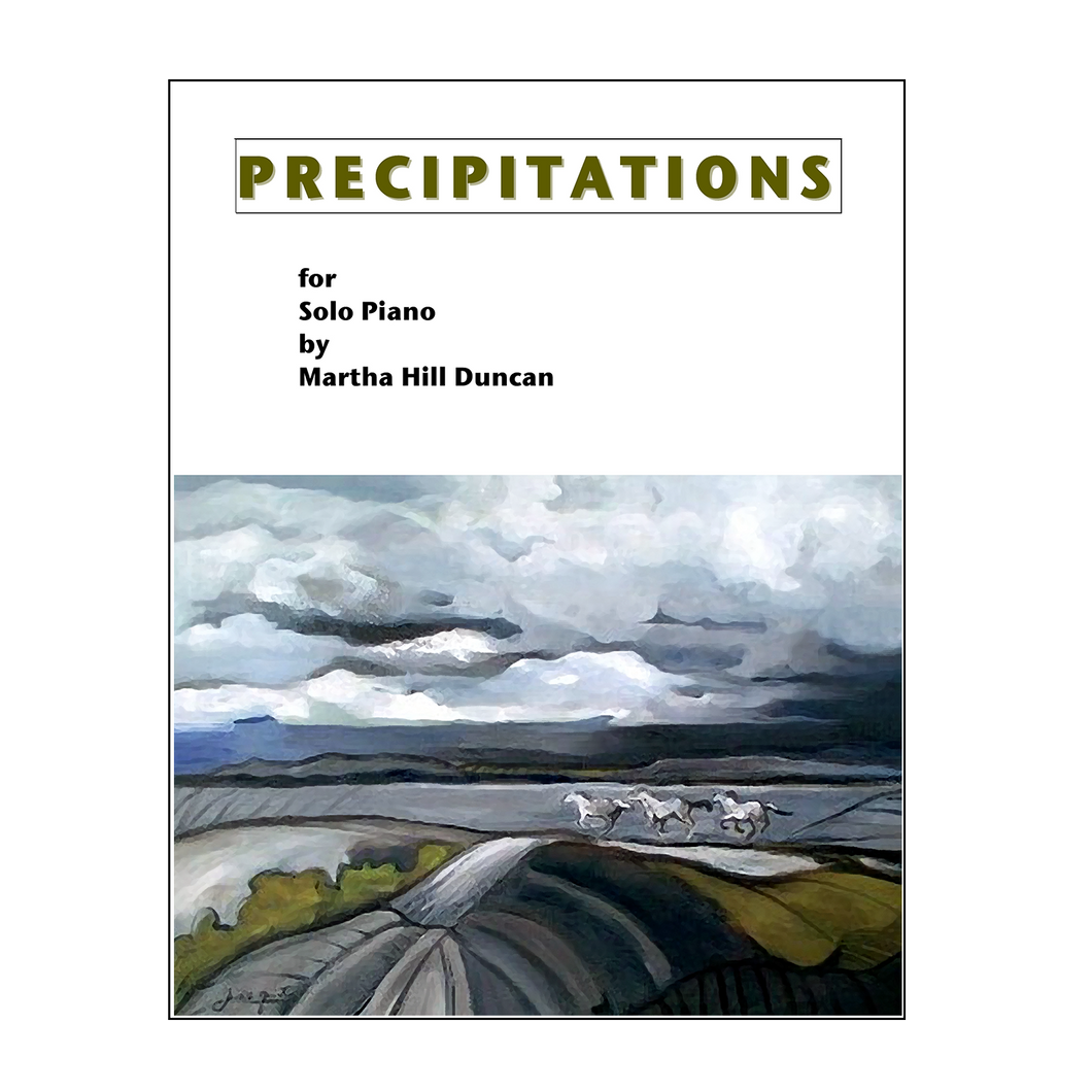 Martha Hill Duncan - Precipitations