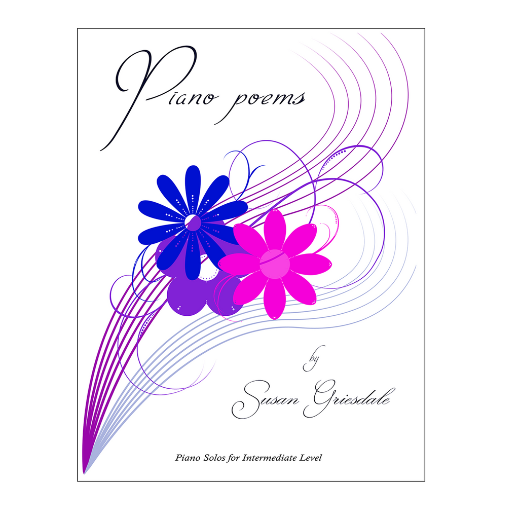 Susan Griesdale - Piano Poems