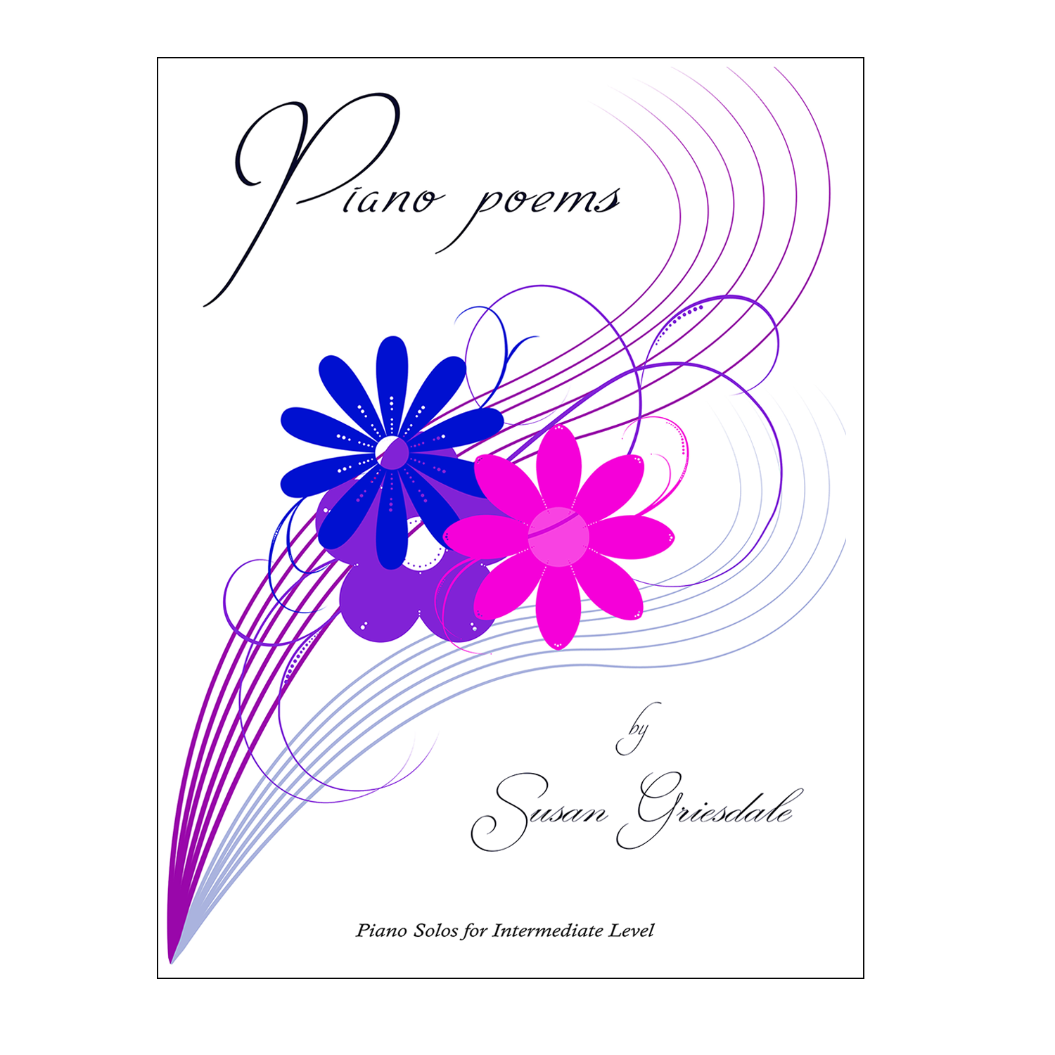 Susan Griesdale - Piano Poems