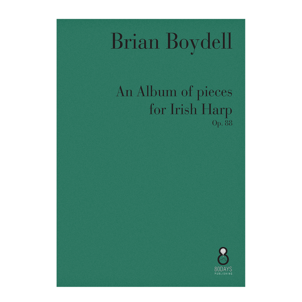 Boydell - An Album of Pieces for the Irish Harp Op. 88 DOWNLOAD