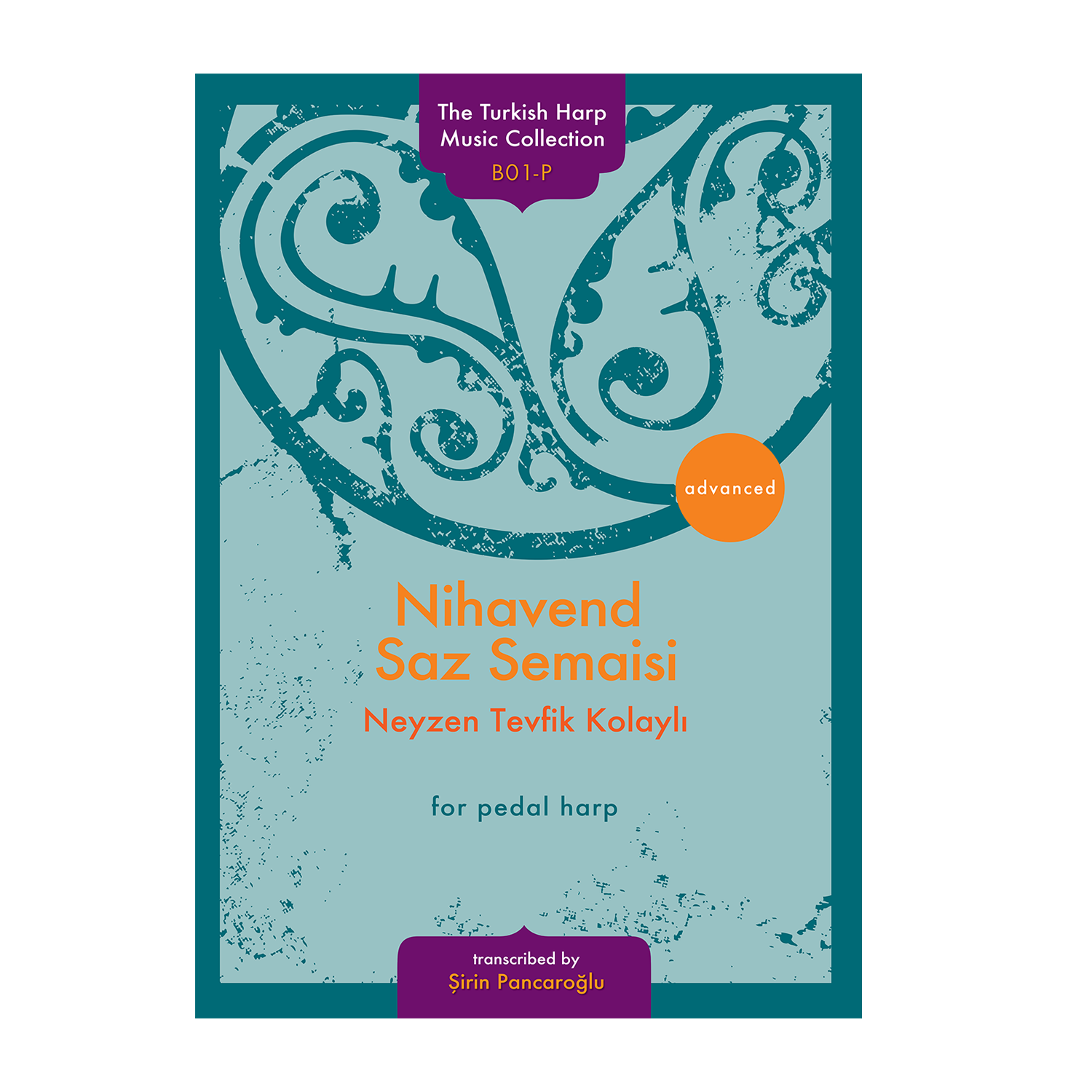 Nihavend Saz Semaisi for pedal harp - Neyzen Tevfik Kolaylı transcribed by Şirin Pancaroğlu
