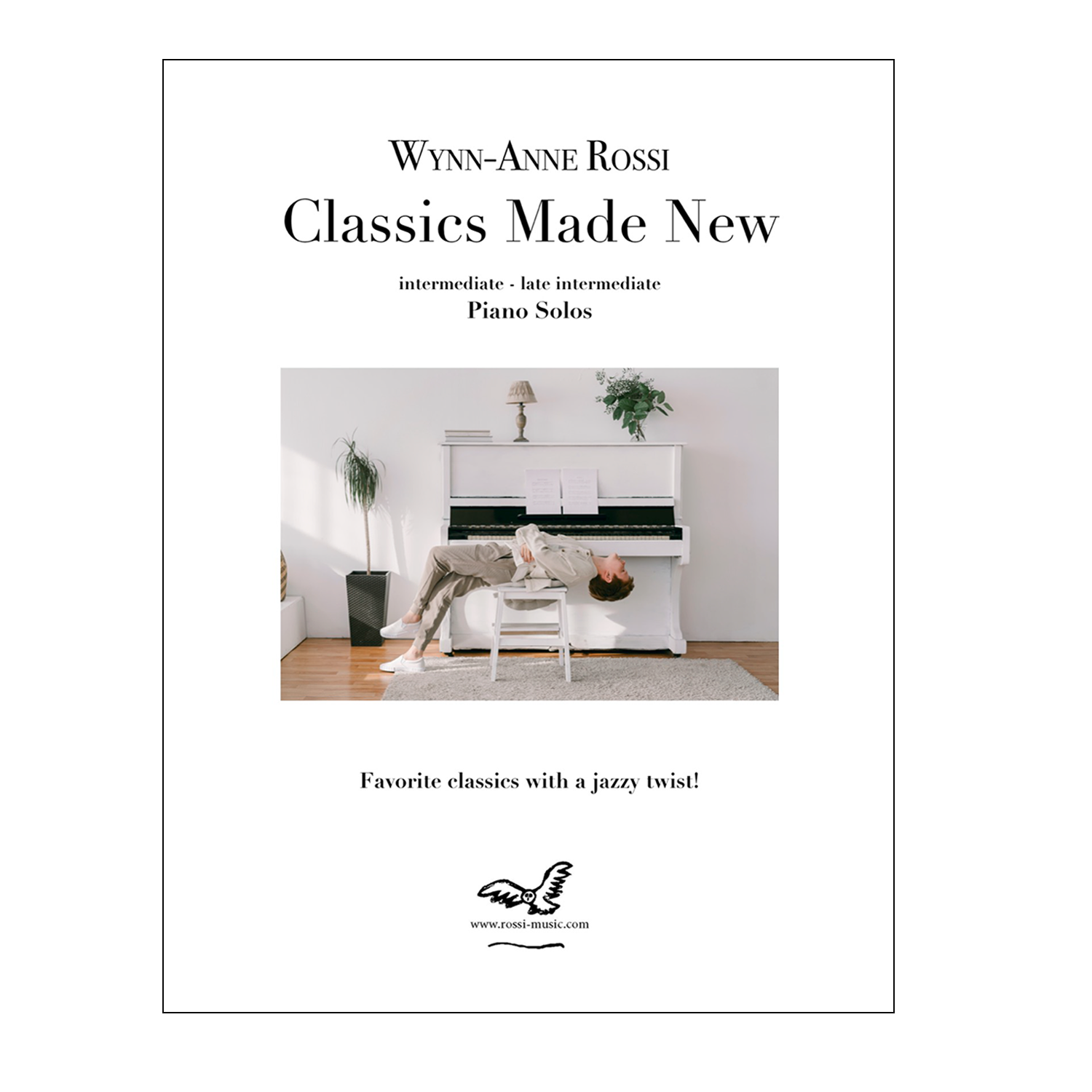 Wynn-Anne Rossi - Classics Made New