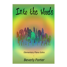 Load image into Gallery viewer, Beverly Porter - Into the Woods
