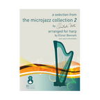 Christopher Norton - a selection from the microjazz collection 2 arr. for harp