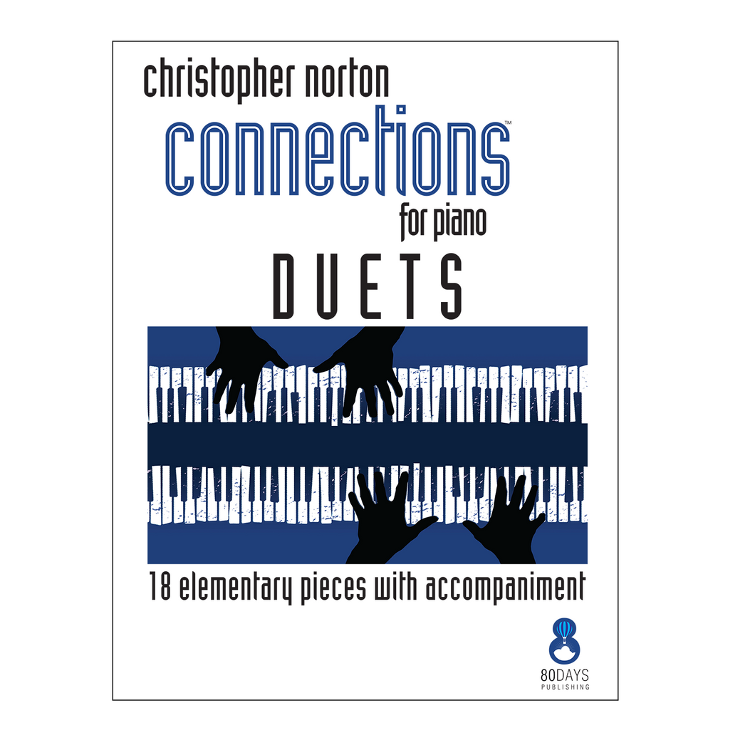 Connections for piano duets: 18 elementary pieces with accompaniment