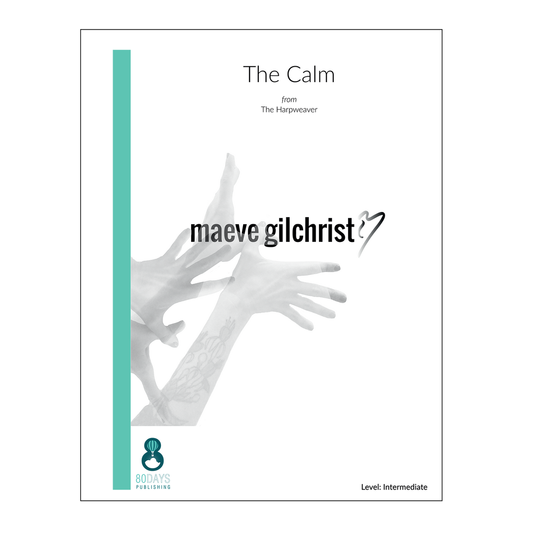 Maeve Gilchrist - The Calm from The Harpweaver