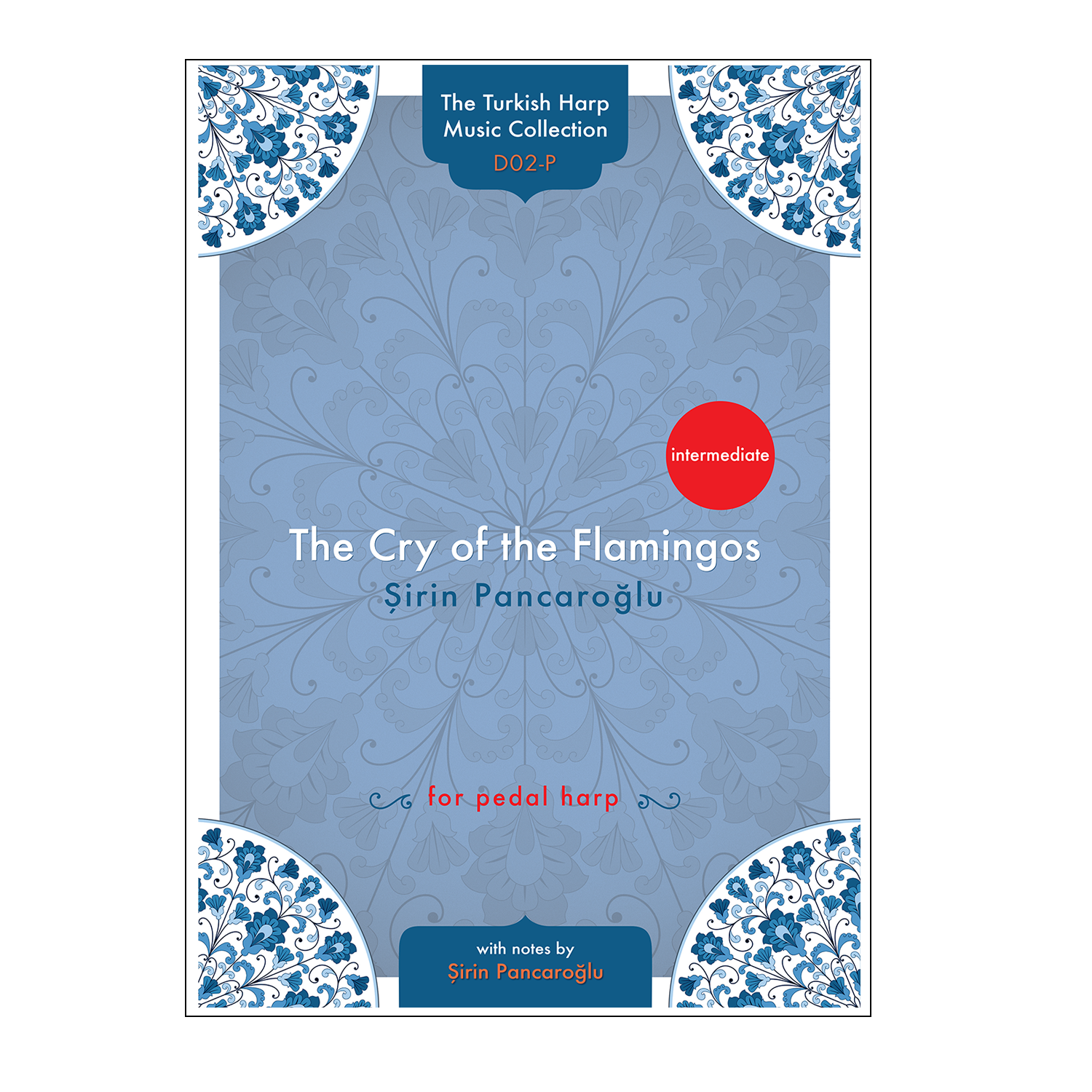 The Cry of the Flamingos for pedal harp - Şirin Pancaroğlu