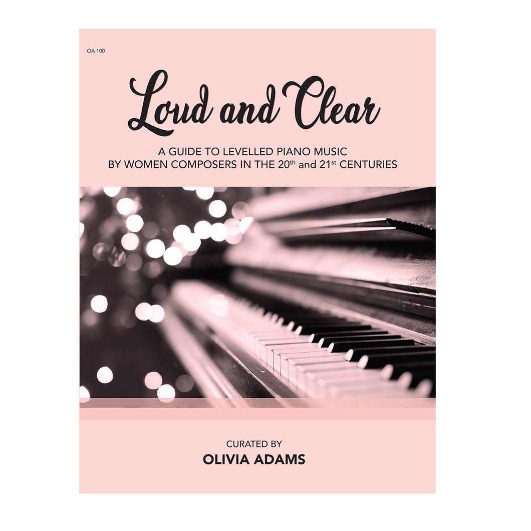 Loud and Clear - curated by Olivia Adams