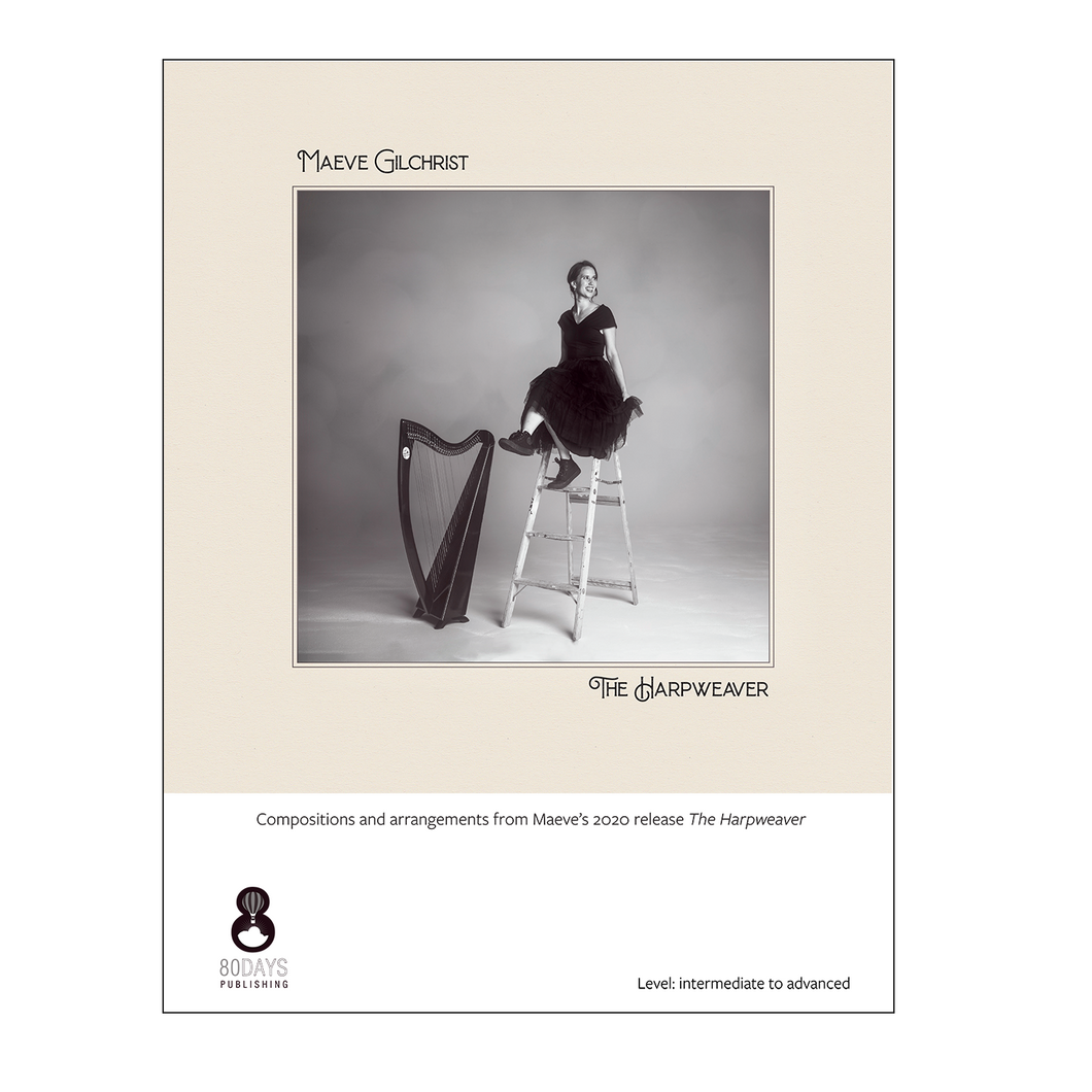 Maeve Gilchrist - The Harpweaver