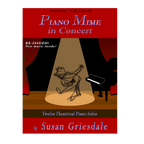 Susan Griesdale - Piano Mime