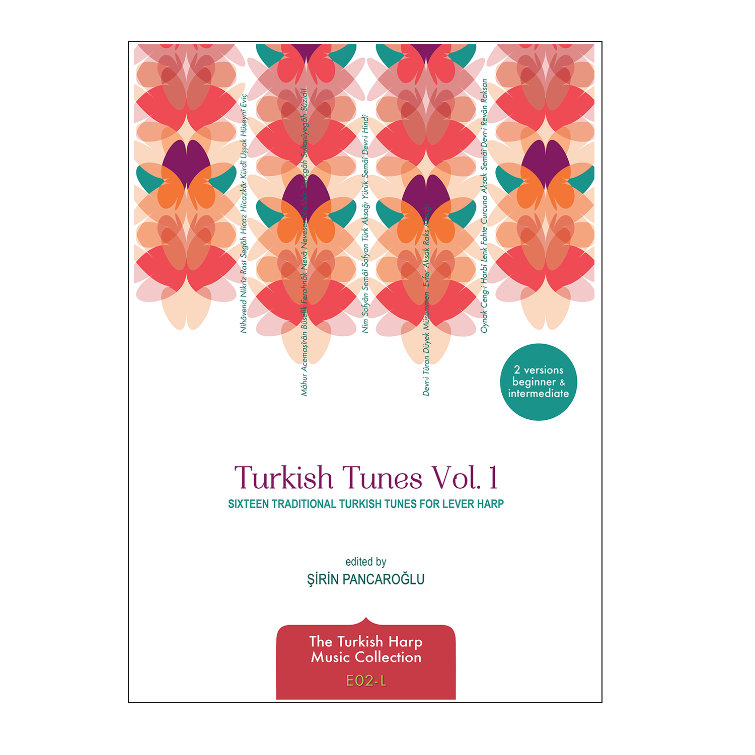 Traditional Turkish Tunes Vol 1 arr for lever harp - Şirin Pancaroğlu