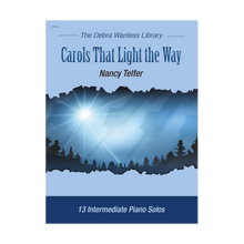 Load image into Gallery viewer, Nancy Telfer - Carols That Light The Way
