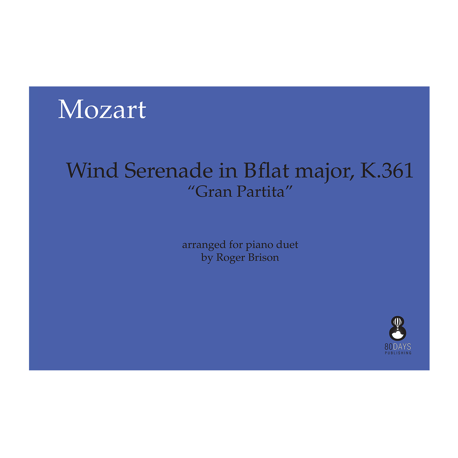 Mozart - Wind Serenade K361 Gran Partita arranged piano duet