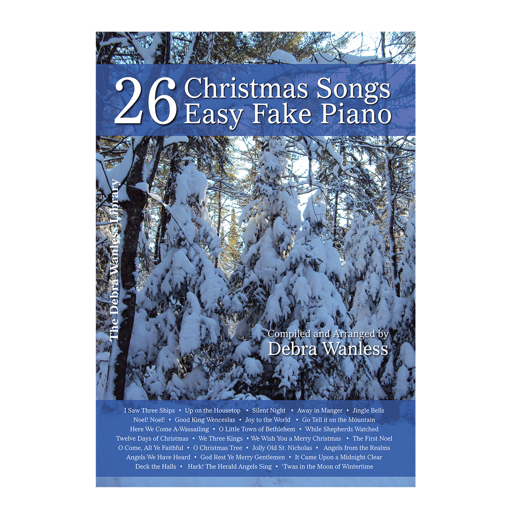 Debra Wanless - 26 Christmas Songs Easy Fake Piano