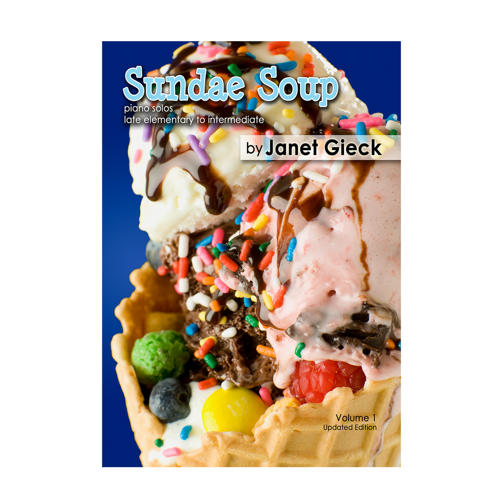Janet Gieck - Sundae Soup Vol 1