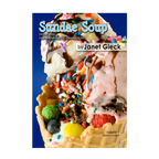 Janet Gieck - Sundae Soup Vol 1