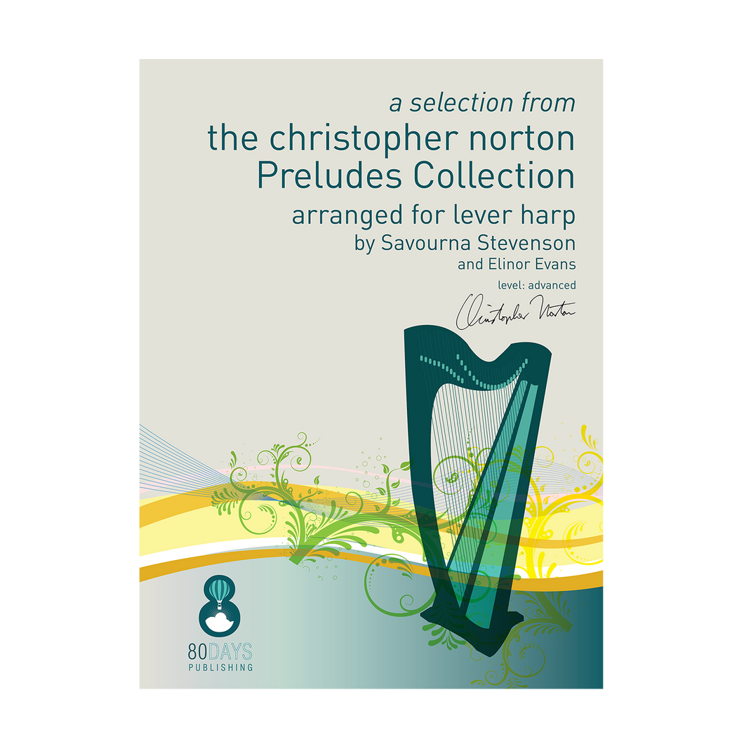 Christopher Norton - a selection from the Preludes Collection arr. lever harp