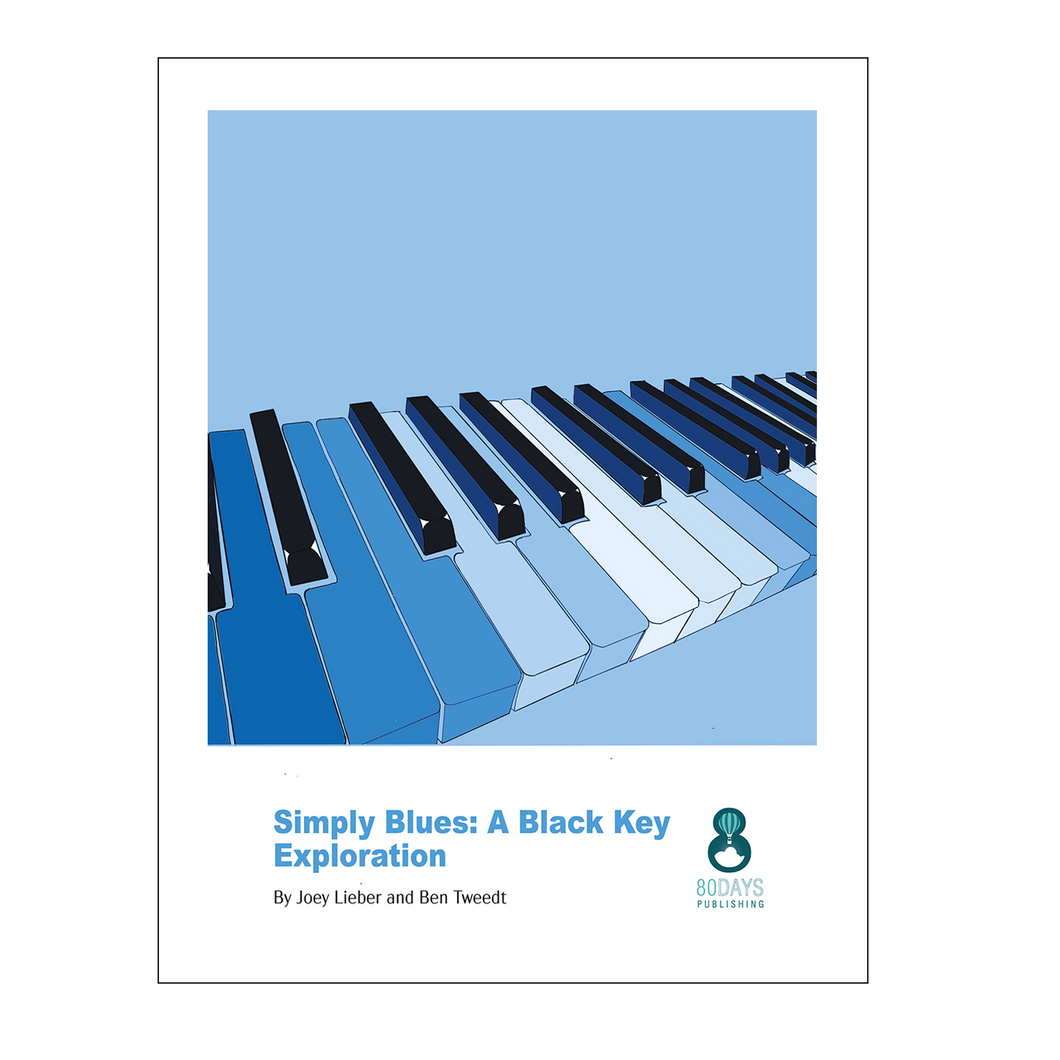 Joey Lieber and Ben Tweedt - Simply Blues: A Black Key Exploration