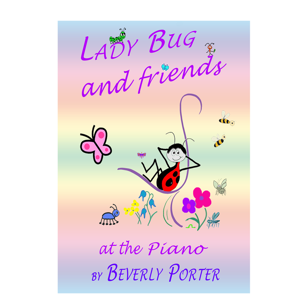 Beverly Porter - Lady Bug and Friends