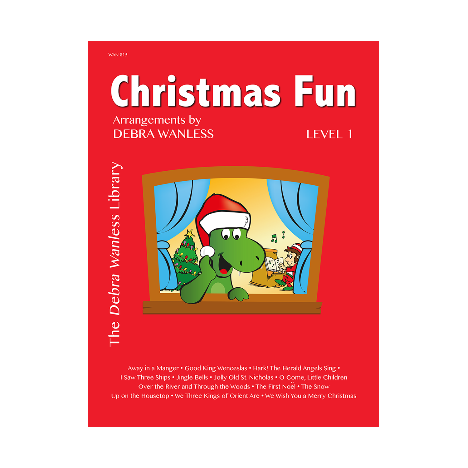 Debra Wanless - Christmas Fun Level 1