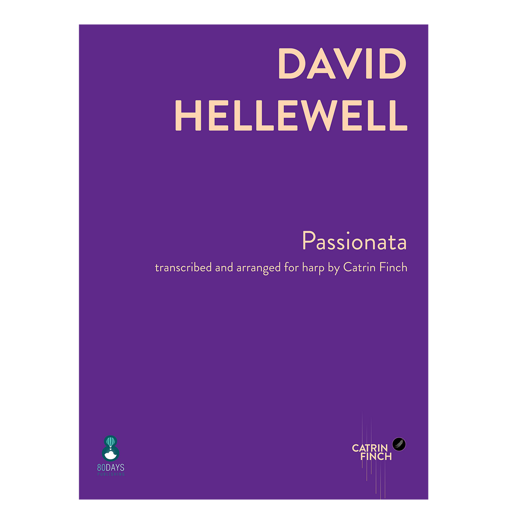 David Hellewell - Passionata transcribed and arranged for harp by Catrin Finch