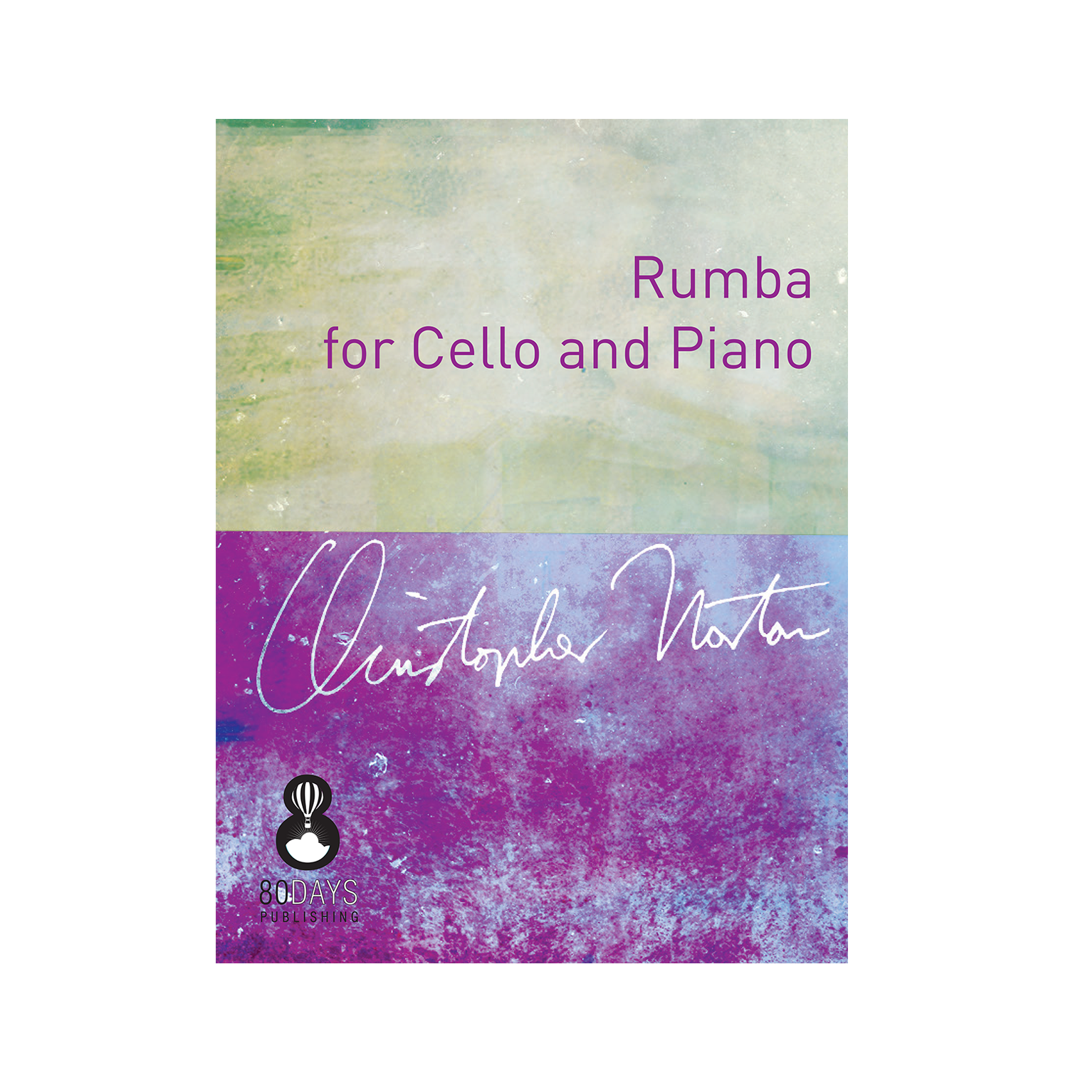 Christopher Norton - Rumba for Cello and Piano