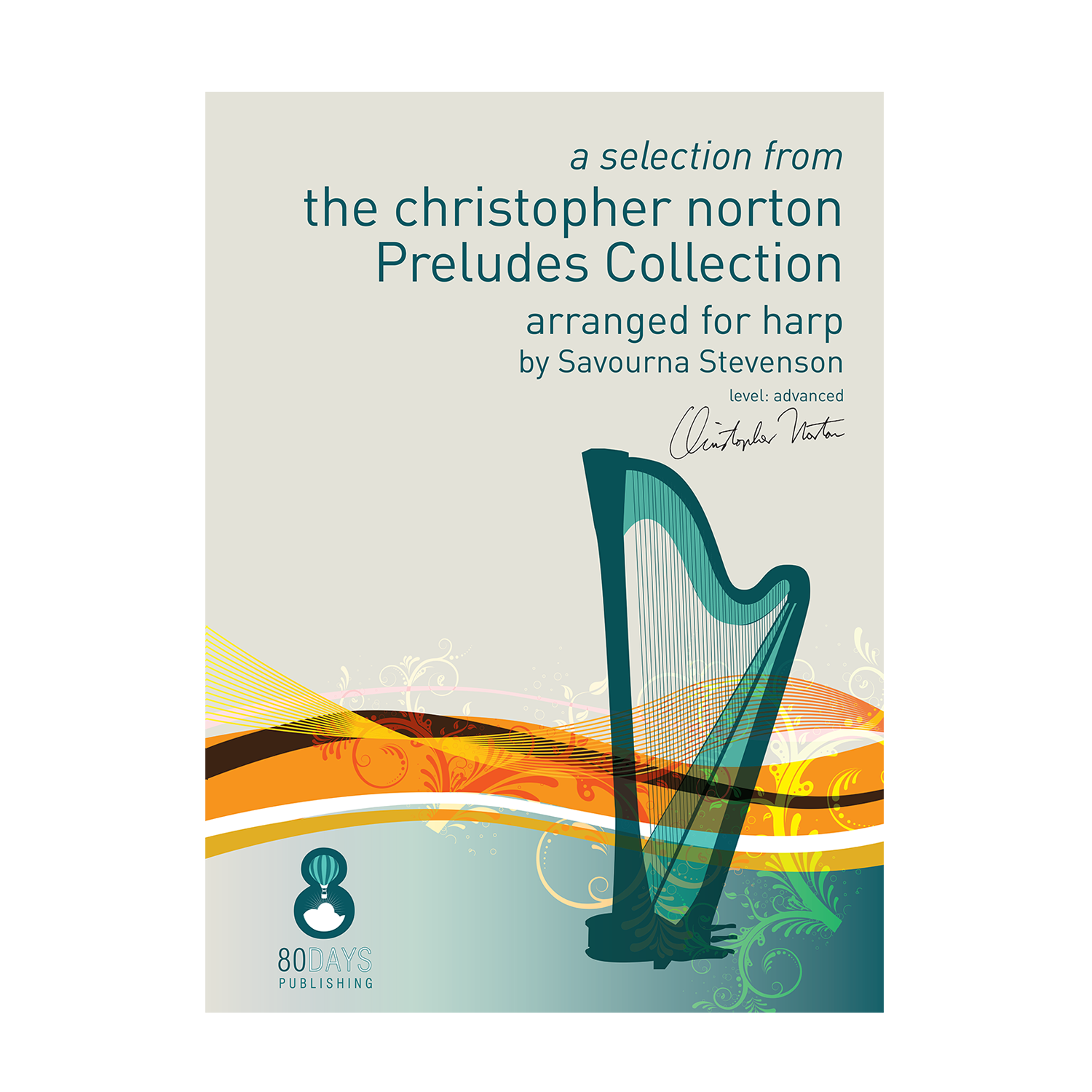 Christopher Norton - a selection from the Preludes Collection arr. harp