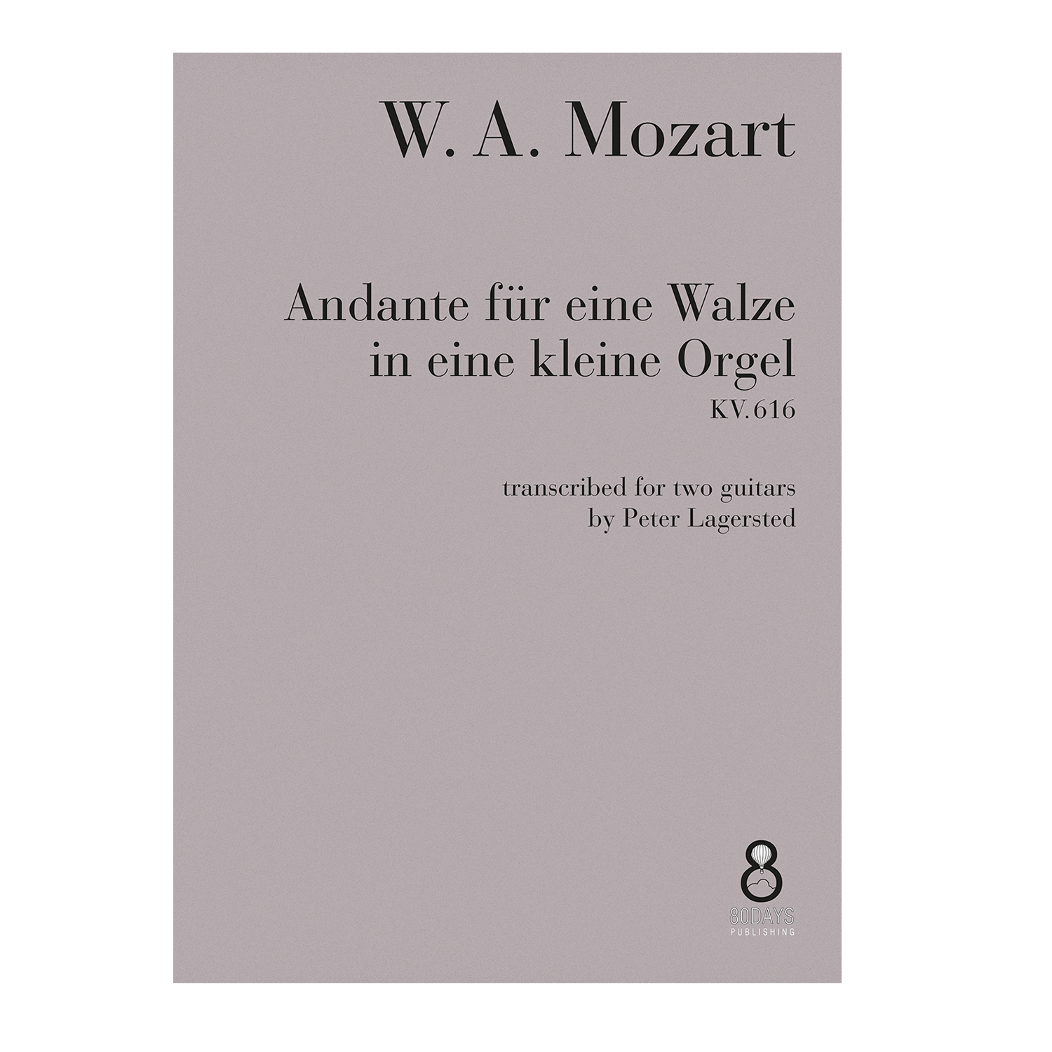 Mozart - Andante für eine Walze in eine kleine Orgel KV. 616 arr. two guitars
