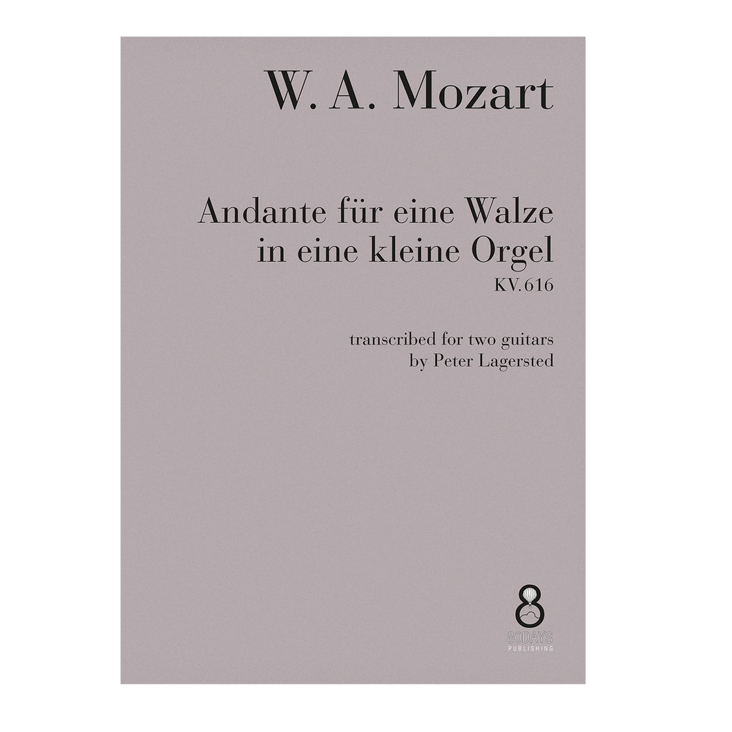 Mozart - Andante für eine Walze in eine kleine Orgel KV. 616 arr. two guitars