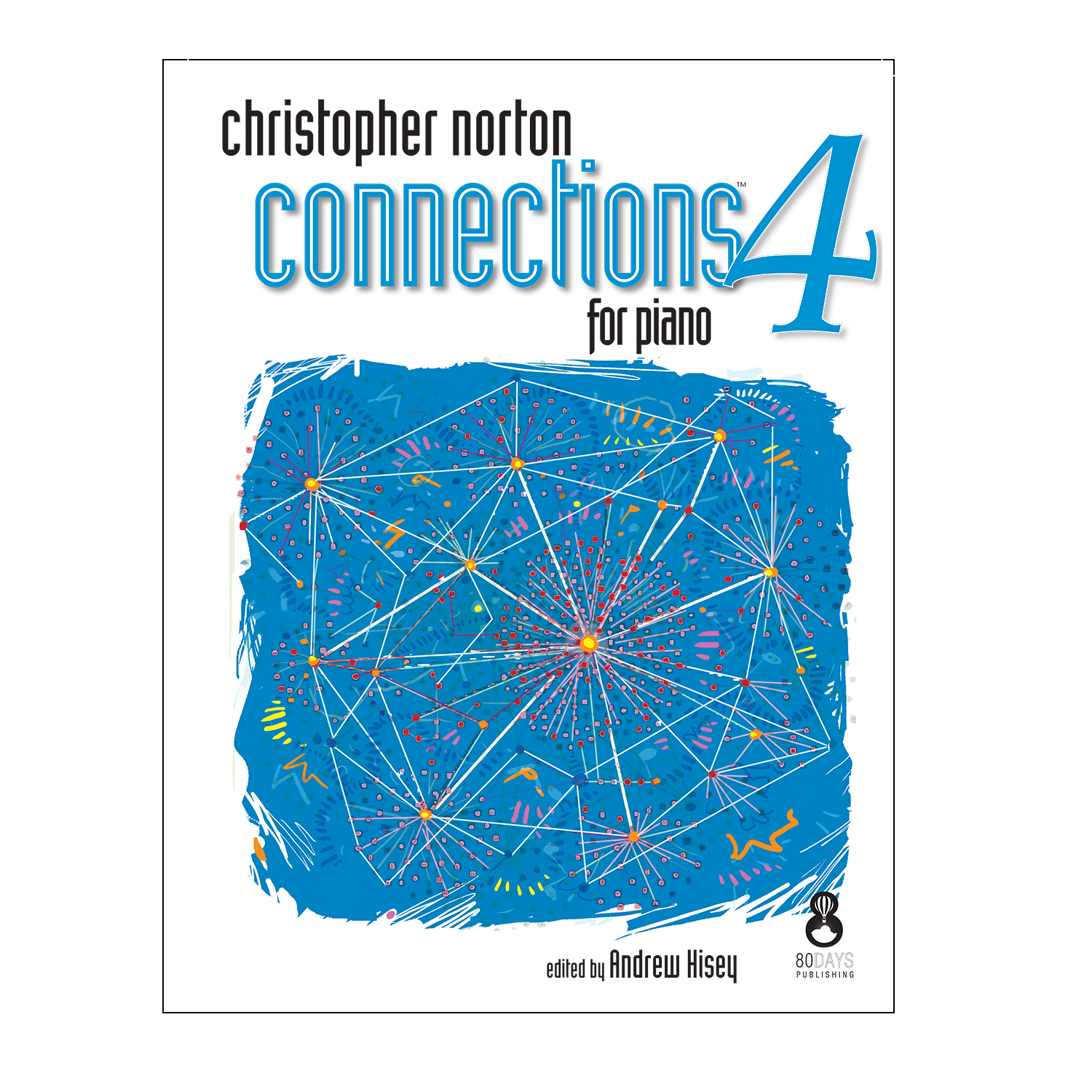 Christopher Norton Connections for Piano 4