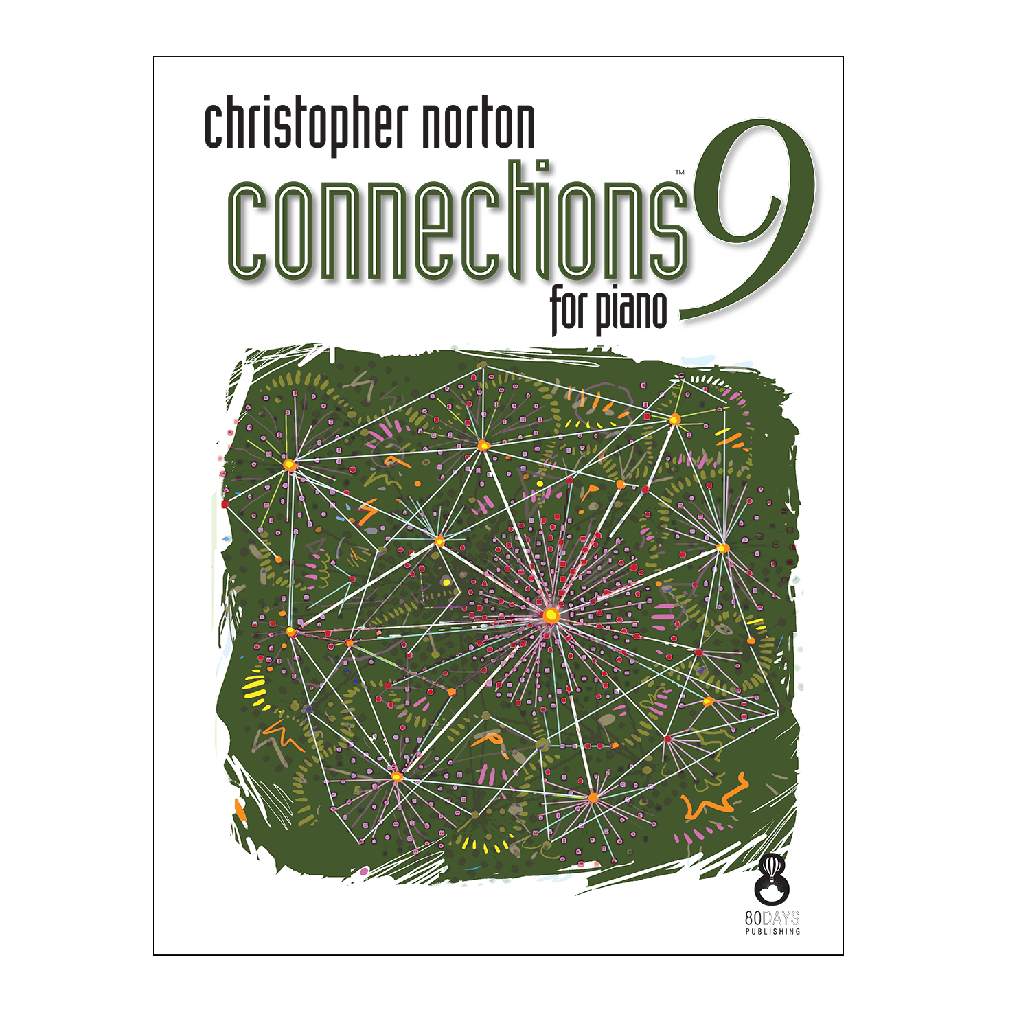 Christopher Norton Connections for Piano 9