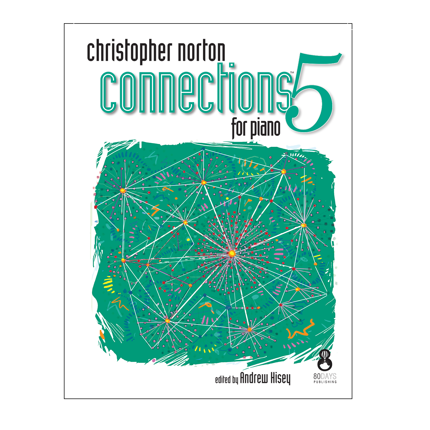 Christopher Norton Connections for Piano 5