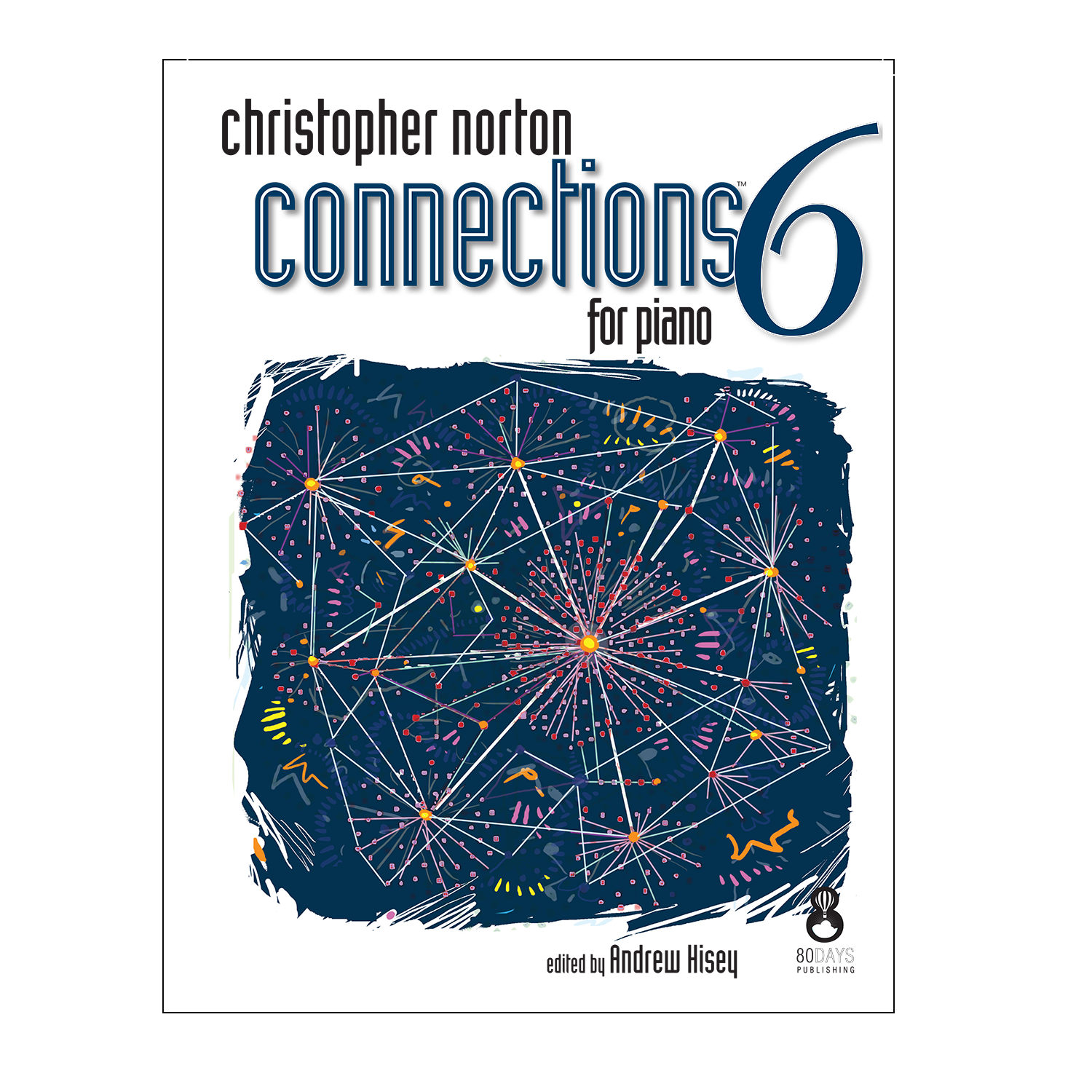 Christopher Norton Connections for Piano 6