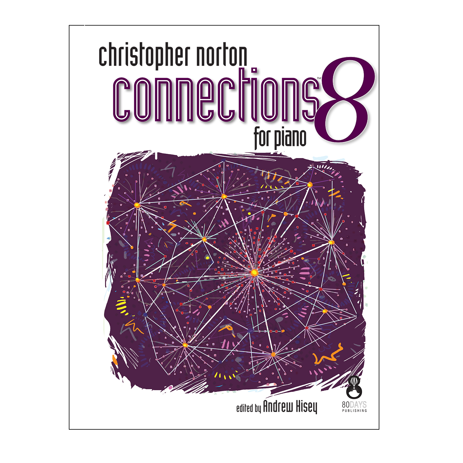 Christopher Norton Connections for Piano 8