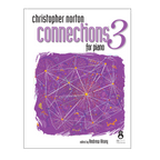 Christopher Norton Connections for Piano 3