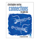 Christopher Norton Connections for guitar duo