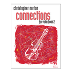Christopher Norton Connections for violin book 2