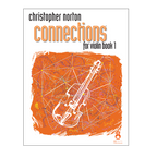 Christopher Norton Connections for violin book 1