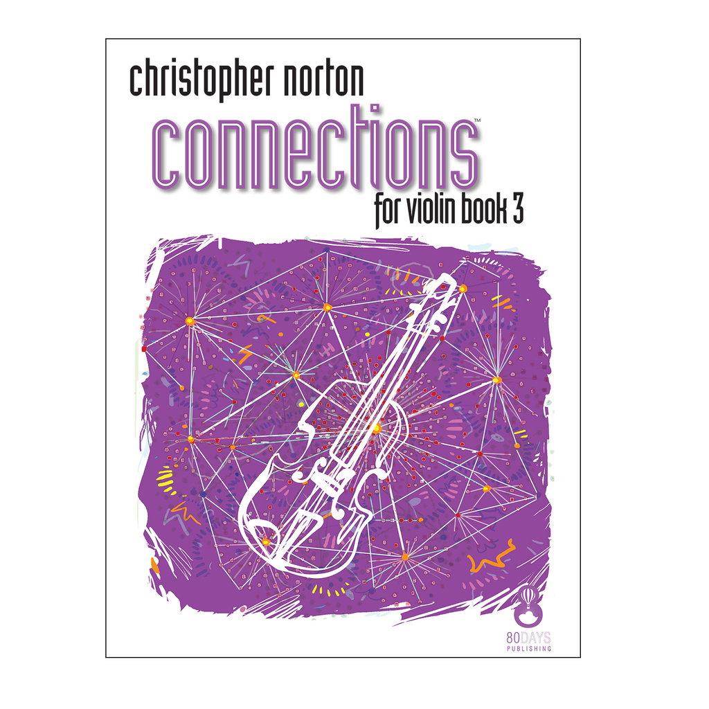 Christopher Norton Connections for violin book 3