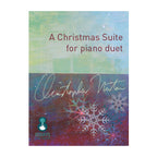 Christopher Norton – A Christmas Suite for piano duet