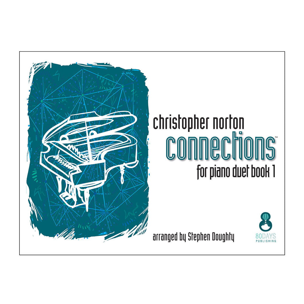 Christopher Norton Connections for Piano Duet Book 1