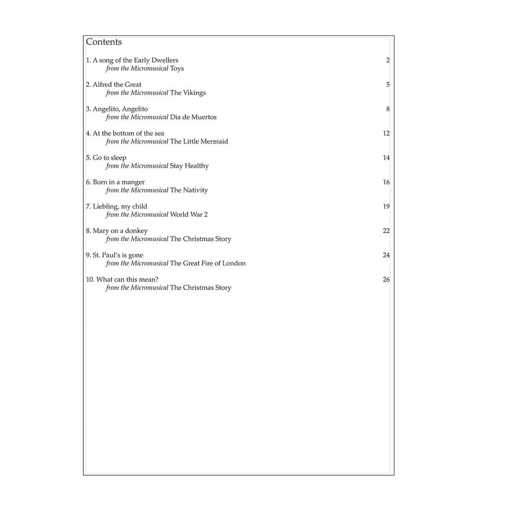 Selected songs from Christopher Norton's Micromusicals Book 1 High Voice