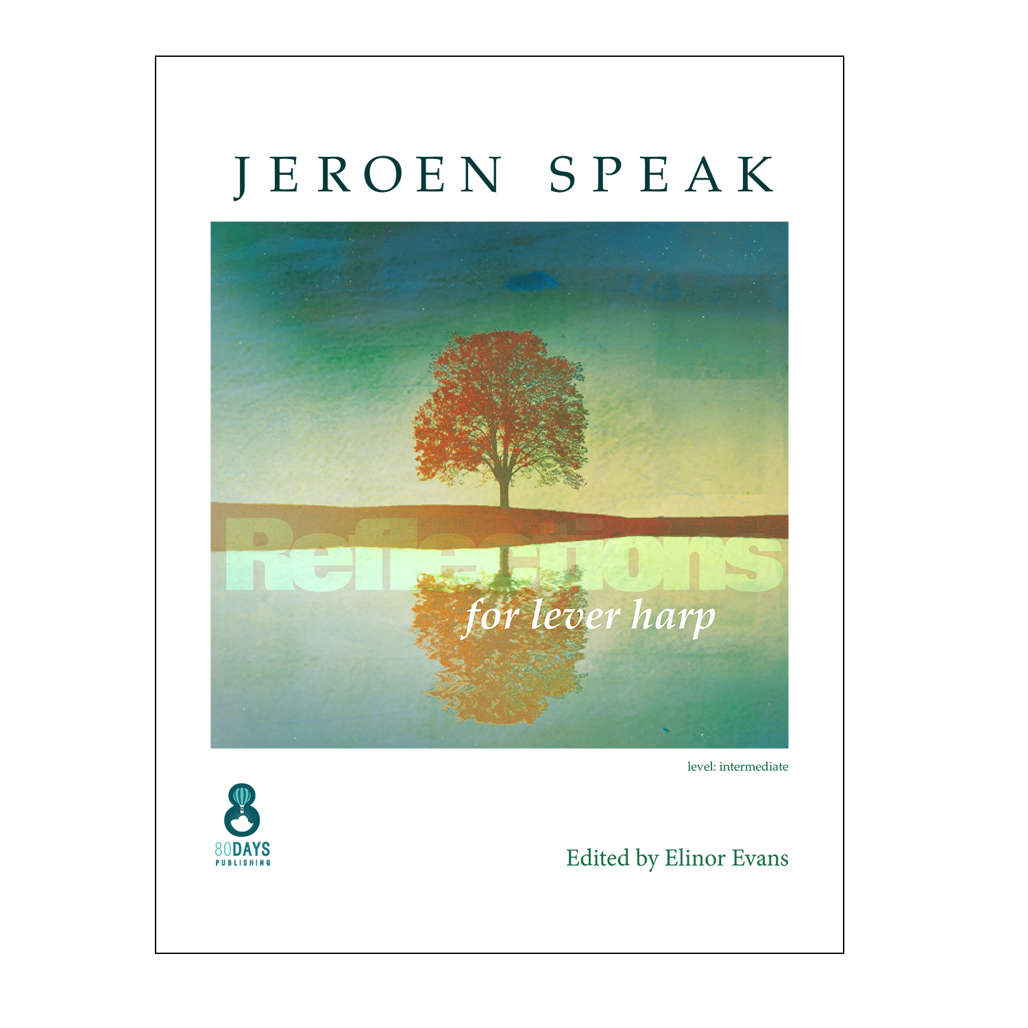 Jeroen Speak - Reflections for lever harp