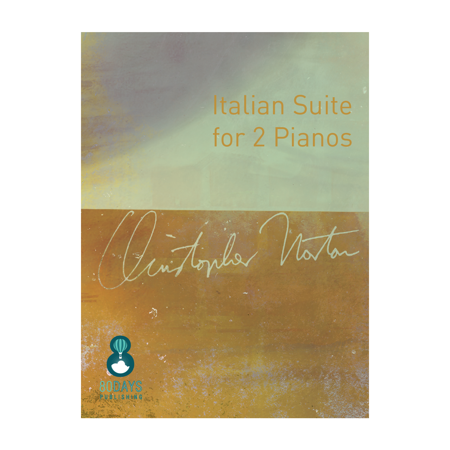 Christopher Norton – Italian Suite for 2 Pianos